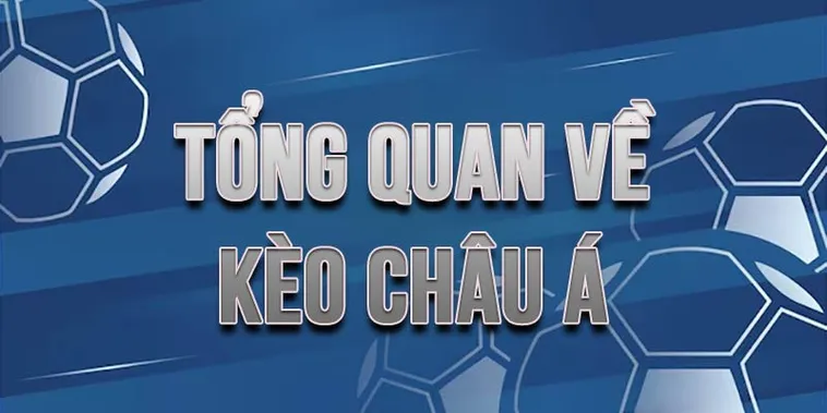 Cẩm Nang Cách Chơi Kèo Châu Á Cho Người Mới
