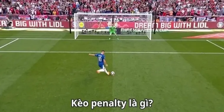 Hướng Dẫn Cách Chơi Kèo Penalty Luôn Thắng Cho Người Mới