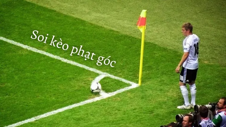 Tìm Hiểu Cách Chơi Kèo Phạt Góc Bóng Đá Cho Người Mới